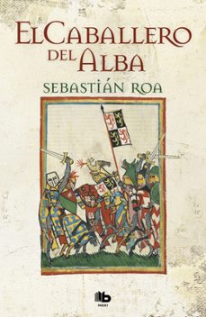el caballero del alba-9788490701249