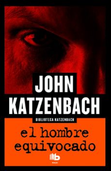 el hombre equivocado-john katzenbach-9788490702949