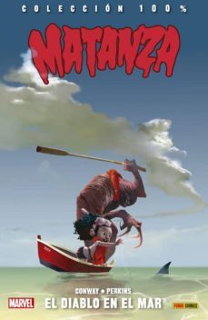 matanza 2: el diablo en el mar-gerry conway-mike perkins-9788490948149