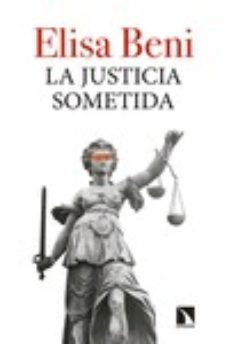 la justicia sometida-9788490970249