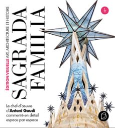 guide visuel de la basilique de la sagrada familia-9788491031949