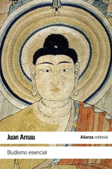 budismo esencial-juan arnau-9788491045649
