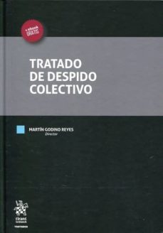 tratado de despido colectivo-martin godino reyes-9788491198949