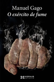 o exercito de fume (ebook)-manuel gago-9788491213949