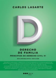 principios de derecho civil (tomo vi): derecho de familia (15ª ed )-carlos lasarte alvarez-9788491231349