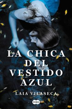 la chica del vestido azul (ebook)-laia vilaseca-9788491295549
