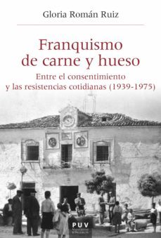 franquismo de carne y hueso (ebook)-9788491347149