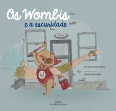 os wombis e a escuridade-emilia rebumbio-9788491510949