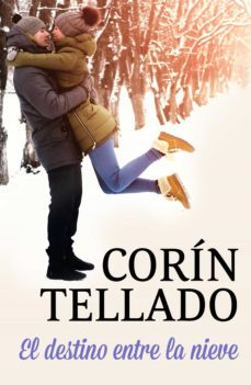 el destino entre la nieve (ebook)-corin tellado-9788491626749