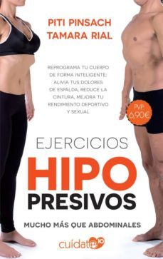 ejercicios hipopresivos: reprograma tu cuerpo de forma inteligen- te-piti pinsach-tamara rial-9788491646549