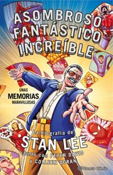 stan lee. asombroso, fantastico, increible: unas memorias maravillosas (ebook)-colleen doran-peter david-9788491738749