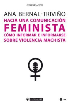 hacia una comunicacion feminista (ebook)-ana bernal triviño-9788491804949