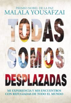 todas somos desplazadas (ebook)-malala yousafzai-9788491814849