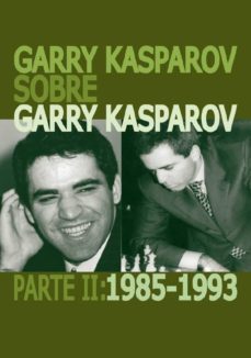 Todos los libros del autor Garry Kasparov