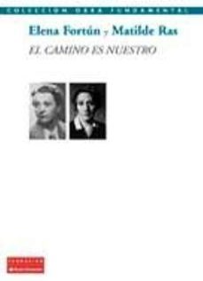 el camino es nuestro-9788492543649