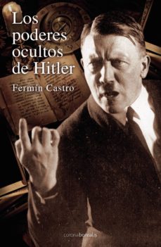 los poderes ocultos de hitler (ebook)-fermin castro-9788492635849
