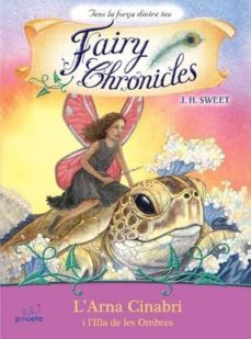 fairy chronicles:l arna conabri i l illa de les ombres-j. h. sweet-9788492691449