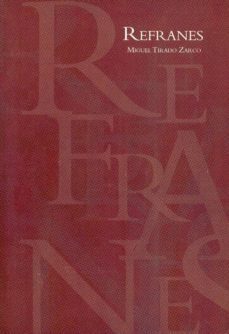 refranes-miguel tirado zarco-9788492711949