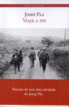 viaje a pie-josep pla-9788493822149