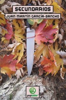 secundarios-juan martin garcia sancho-9788493823849