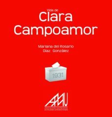 vida de clara campoamor-9788494031649