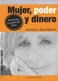 mujer, poder y dinero (ebook)-alicia e. kaufmann-alicia e. kaufmann-9788494179549