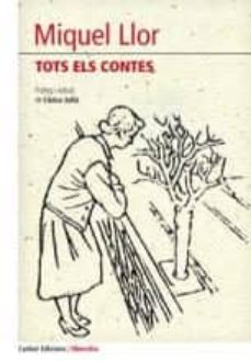 tots els contes (miquel llor)-9788494249549