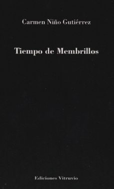 tiempo de membrillos-carmen niño gutierrez-9788494327049