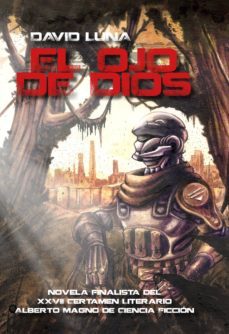 el ojo de dios (ebook)-david luna-9788494523649