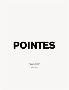 pointes 2010-2015-miguel sotos-9788494565649