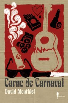 carne de carnaval-david montiel-9788494588549