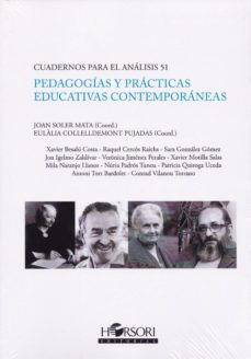 pedagogias y practicas educativas contemporaneas-joan (coord.) soler mata-9788494778049