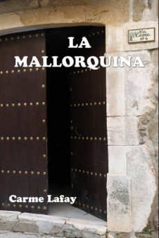 la mallorquina (ebook)-carme lafay-9788494845949