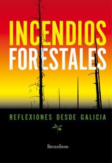 incendios forestales: reflexiones desde galicia-9788494861949