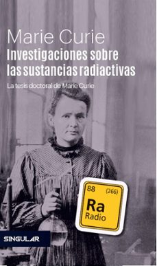 investigaciones sobre las sustancias radiactivas-9788494883149