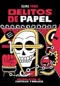 delitos de papel-elias taño-9788494982149