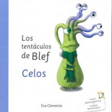 los tentaculos de blef-celos-eva clemente-teresa arias-9788494999949