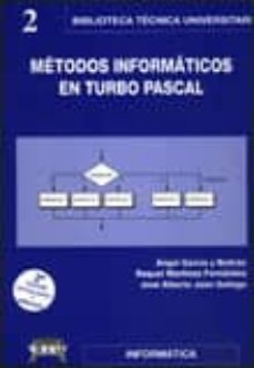 metodos informaticos en turbopascal-9788495279149