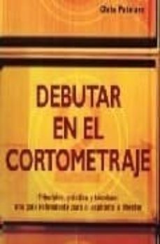 debutar en el cortometraje-chris patmore-9788495376749