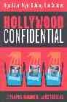 hollywood confidential: los trapos sucios de las estrellas-9788495602749