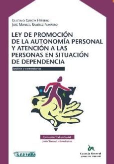 ley de promocion de la autonomia personal y atencion a las person as en situacion de dependencia-gustavo garcia herrero-9788496219649