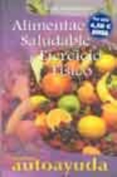 alimentacion saludable y ejercicio fisico-jose francisco gonzalez ramirez-9788496249349