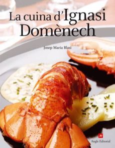 la cuina d'ignasi domenech-josep maria blasi-9788496521049