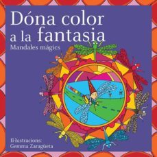 dona color a la fantasia-gemma zaragueta-9788496697249