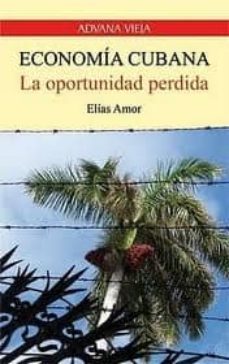 la oportunidad perdida-elias amor-paloma rodriguez leon-9788496846449
