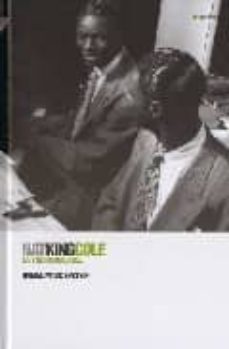 nat king cole la voz inolvidable-daniel mark epstein-9788496879249