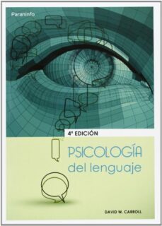 psicologia del lenguaje (4ª ed.)-9788497323949
