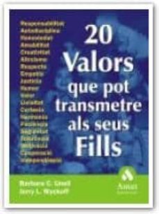 20 valors que pot transmetre als seus fills-9788497350549