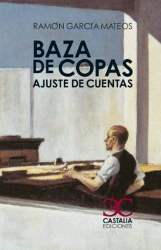 baza de copas: ajuste de cuentas-9788497405249