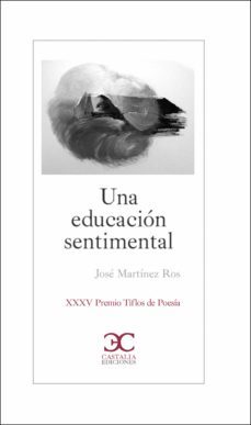 una educacion sentimental (ebook)-jose martinez ros-9788497409049